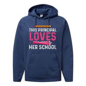 This Principal Loves Her School Best Principal Performance Fleece Hoodie