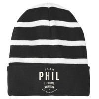 Team Phil Lifetime Member Funny Name Phil Striped Beanie with Solid Band