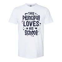 This Principal Loves His School Back to School Administrator Softstyle CVC T-Shirt