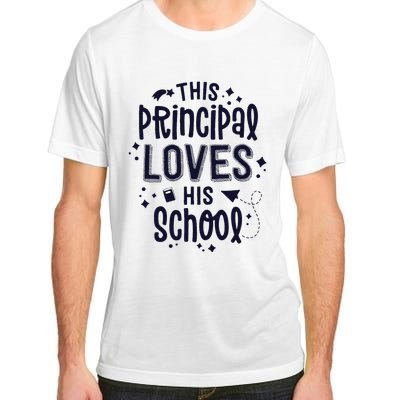 This Principal Loves His School Back to School Administrator Adult ChromaSoft Performance T-Shirt