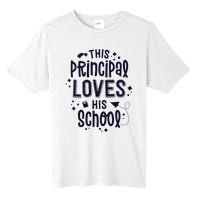 This Principal Loves His School Back to School Administrator Tall Fusion ChromaSoft Performance T-Shirt