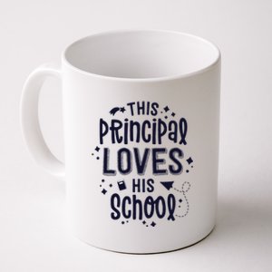 This Principal Loves His School Back to School Administrator Coffee Mug