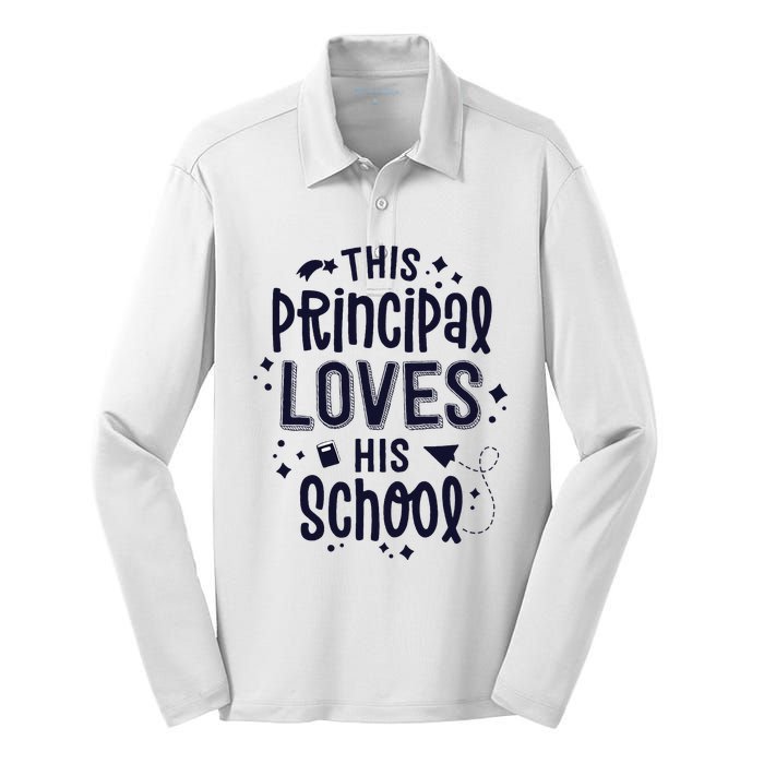 This Principal Loves His School Back to School Administrator Silk Touch Performance Long Sleeve Polo