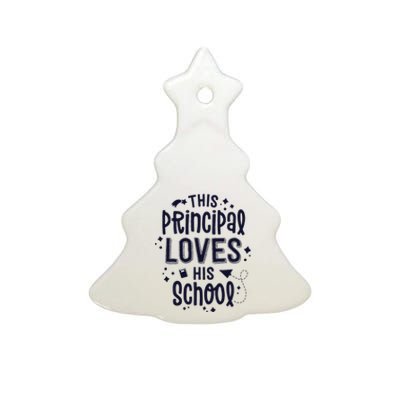 This Principal Loves His School Back to School Administrator Ceramic Tree Ornament