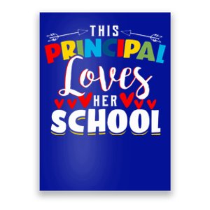 This Principal Loves Her School Principal Day Best Principal Cute Gift Poster