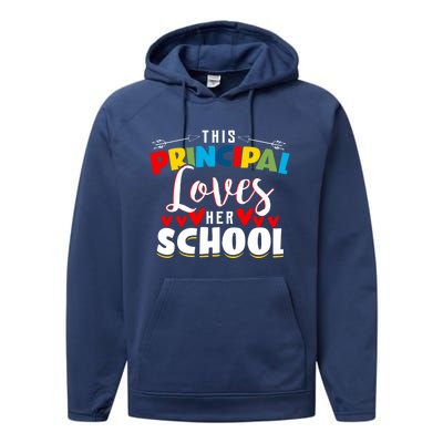 This Principal Loves Her School Principal Day Best Principal Cute Gift Performance Fleece Hoodie