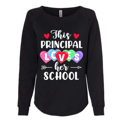 This Principal Loves Her School Gift Funny Valentine's Day Gift Womens California Wash Sweatshirt