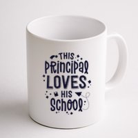 This Principal Loves His School Back to School Administrator Coffee Mug