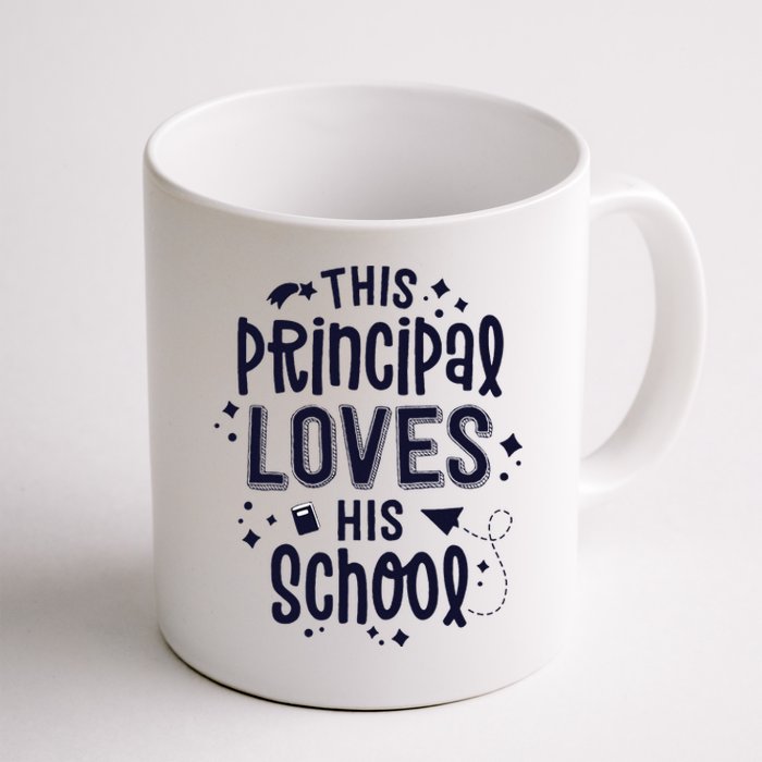 This Principal Loves His School Back to School Administrator Coffee Mug