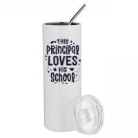 This Principal Loves His School Back to School Administrator Stainless Steel Tumbler