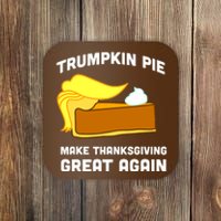 Trumpkin Pie Make Thanksgiving Great Again Coaster