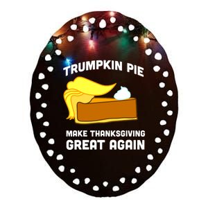 Trumpkin Pie Make Thanksgiving Great Again Ceramic Oval Ornament