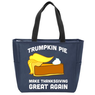 Trumpkin Pie Make Thanksgiving Great Again Zip Tote Bag