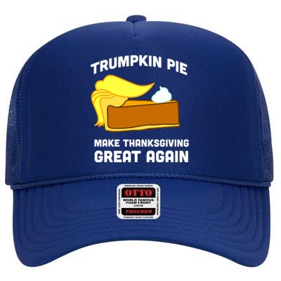 Trumpkin Pie Make Thanksgiving Great Again High Crown Mesh Back Trucker Hat