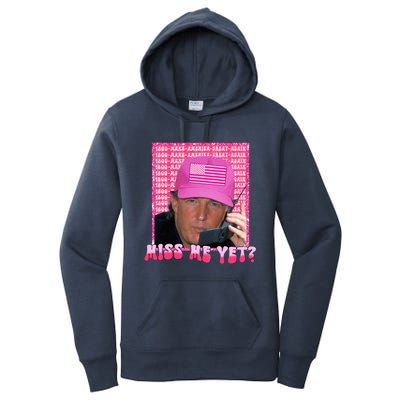 Trump Pink Miss Me Yet Trump 2024 Women's Pullover Hoodie