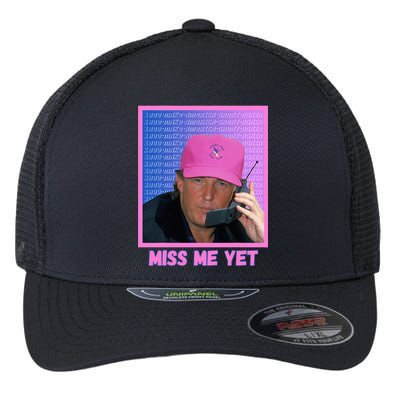 Trump Pink Miss Me Yet Trump 2024 President 2024 Flexfit Unipanel Trucker Cap