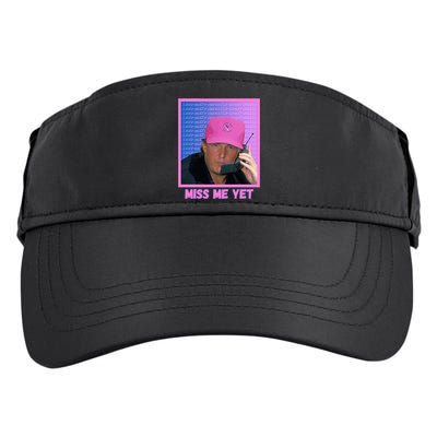 Trump Pink Miss Me Yet Trump 2024 President 2024 Adult Drive Performance Visor