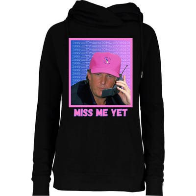 Trump Pink Miss Me Yet Trump 2024 President 2024 Womens Funnel Neck Pullover Hood