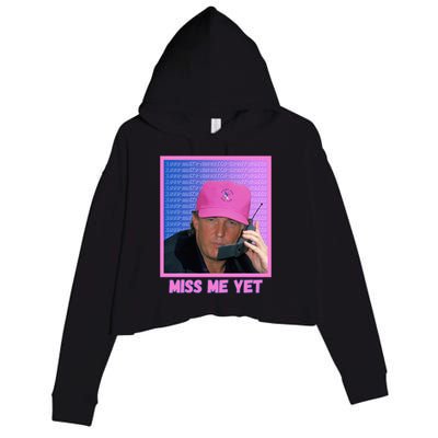 Trump Pink Miss Me Yet Trump 2024 President 2024 Crop Fleece Hoodie