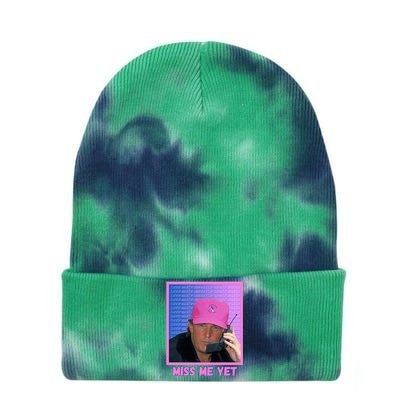 Trump Pink Miss Me Yet Trump 2024 President 2024 Tie Dye 12in Knit Beanie