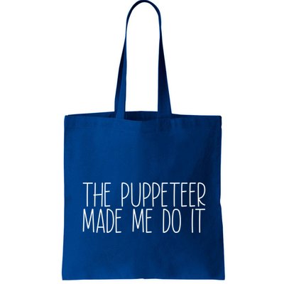 The Puppeteer Made Me Do It Gift Bag