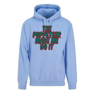 The Puppeteer Made Me Do It Giftgiftgift Unisex Surf Hoodie