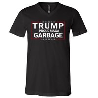 Trump Proud Maga Garbage Trump 2024 Proud To Be Garbage Funny Trump Supporter V-Neck T-Shirt