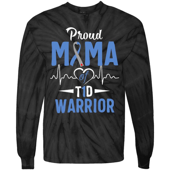 T1D Proud Mama Diabetes Awareness Type 1 Insulin Pancreas Tie-Dye Long Sleeve Shirt