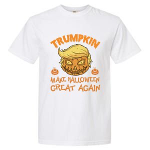 Trumpkin Pumpkin Make Halloween Great Again Cute Gift Garment-Dyed Heavyweight T-Shirt