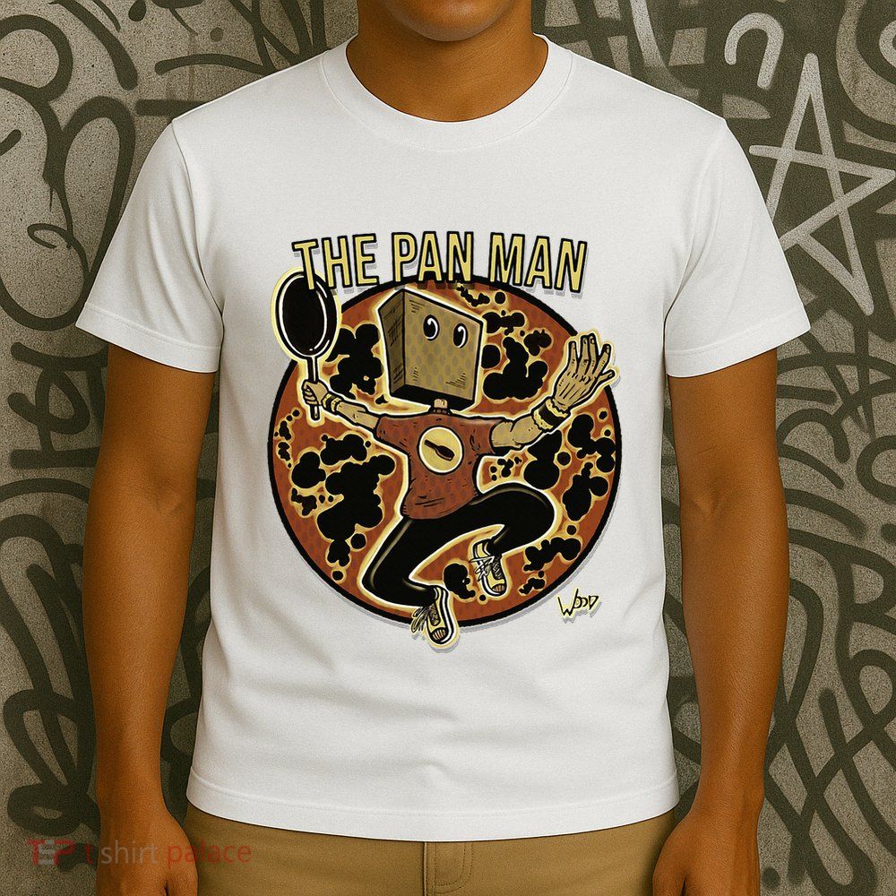 The Pan Man T-Shirt
