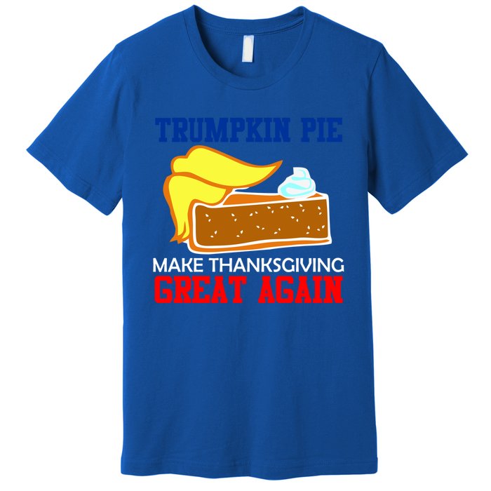 Trumpkin Pie Make Thanksgiving Great Again Gift Premium T-Shirt