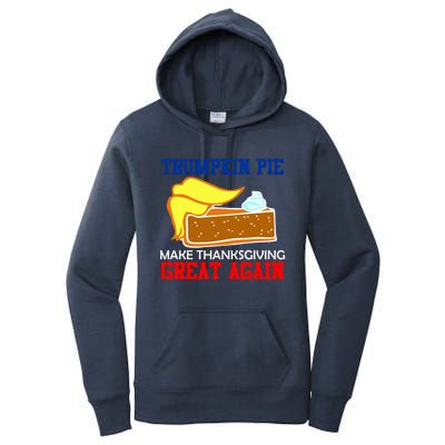 Trumpkin Pie Make Thanksgiving Great Again Gift Women's Pullover Hoodie