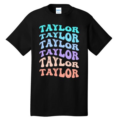 Taylor Personalized Name I Love Taylor Tall T-Shirt