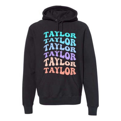 Taylor Personalized Name I Love Taylor Premium Hoodie