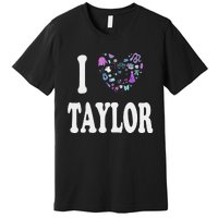 Taylor Personalized Name I Love Taylor Retro Heart 80S Premium T-Shirt