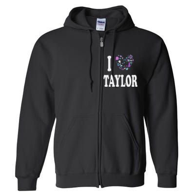 Taylor Personalized Name I Love Taylor Retro Heart 80S Full Zip Hoodie