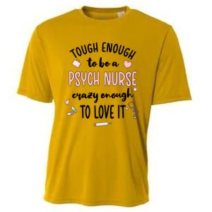 Tough Psych Nurse Psychiatric Nurse Cool Gift Cooling Performance Crew T-Shirt