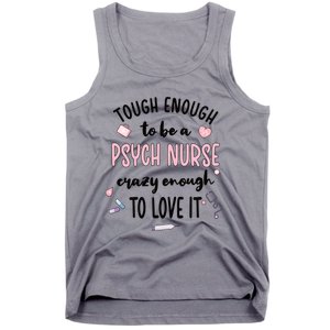 Tough Psych Nurse Psychiatric Nurse Cool Gift Tank Top