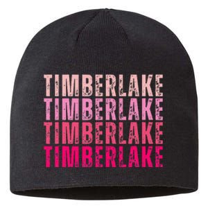 Timberlake Personalized Name I Love Timberlake Sustainable Beanie