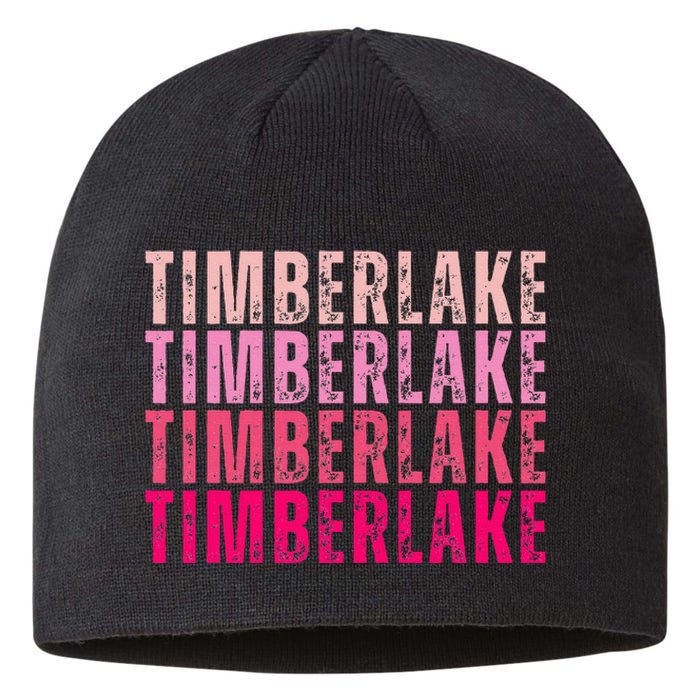 Timberlake Personalized Name I Love Timberlake Sustainable Beanie