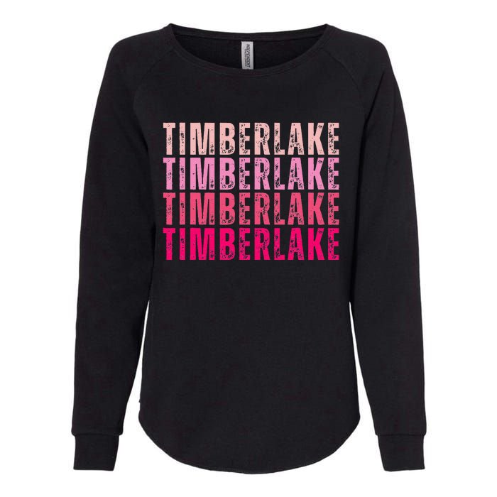 Timberlake Personalized Name I Love Timberlake Womens California Wash Sweatshirt