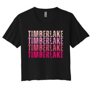 Timberlake Personalized Name I Love Timberlake Women's Crop Top Tee