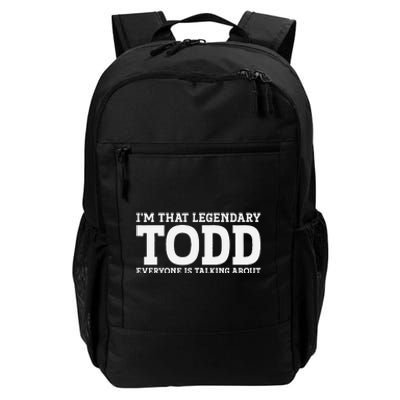 Todd Personal Name First Name Funny Todd Daily Commute Backpack