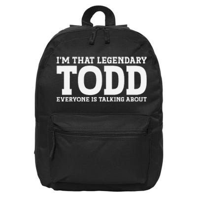 Todd Personal Name First Name Funny Todd 16 in Basic Backpack