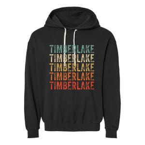 Timberlake Personalized Name I Love Timberlake Garment-Dyed Fleece Hoodie