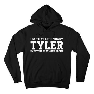 Tyler Personal Name Funny Tyler Tall Hoodie