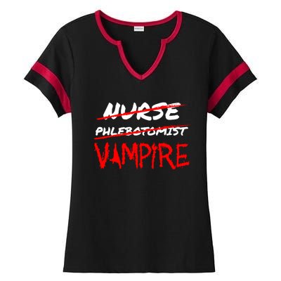 Travel Phlebotomist Nurse Vampire Funny Phlebotomist Funny Gift Ladies Halftime Notch Neck Tee