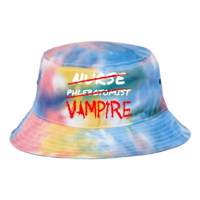 Travel Phlebotomist Nurse Vampire Funny Phlebotomist Funny Gift Tie Dye Newport Bucket Hat