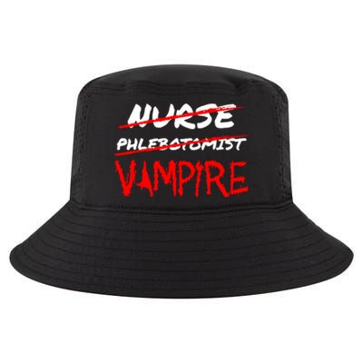 Travel Phlebotomist Nurse Vampire Funny Phlebotomist Funny Gift Cool Comfort Performance Bucket Hat