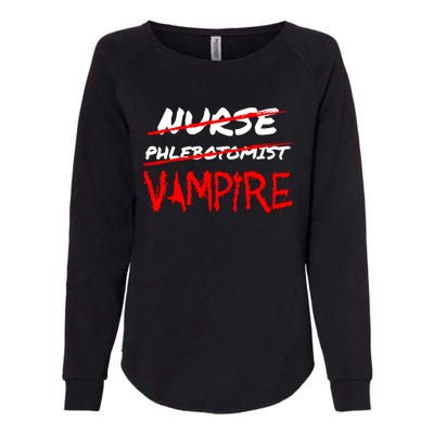 Travel Phlebotomist Nurse Vampire Funny Phlebotomist Funny Gift Womens California Wash Sweatshirt